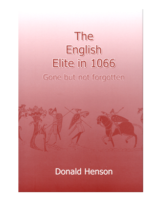 Book cover for The English Elite in 1066. Gone but not forgotten