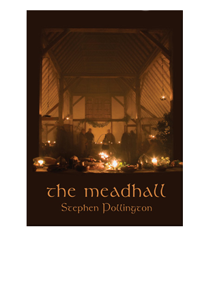Book cover for The Mead Hall. The feasting tradition in Anglo-Saxon England