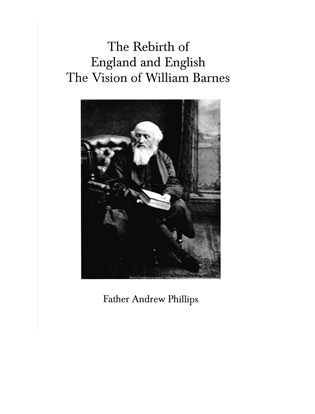 Book Cover for The Rebirth of England and English. The Vision of William Barnes